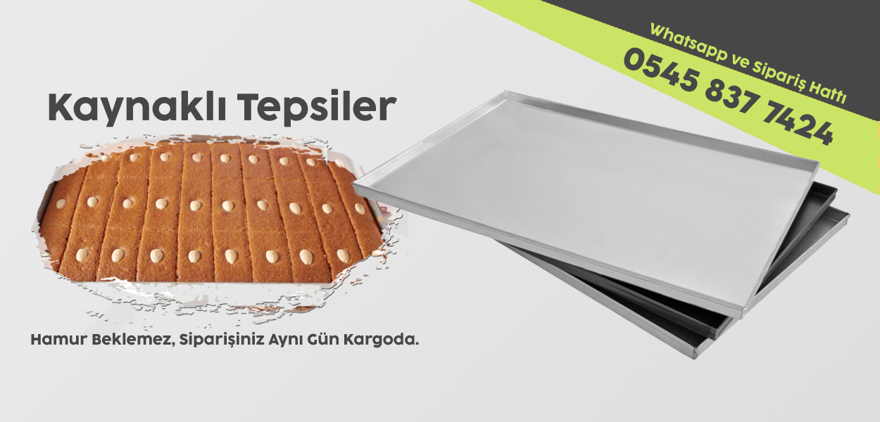 Kaynaklı Tepsiler